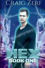 HEX Book 1: An urban Fantasy Novel - The Sholto Gunn series af Craig Zerf