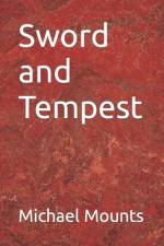 Sword and Tempest af Michael Mounts