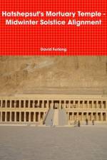 Hatshepsut's Mortuary Temple - Midwinter Solstice Alignment af David Furlong