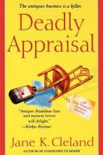 Deadly Appraisal af Jane K. Cleland