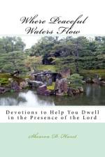 Where Peaceful Waters Flow af Shearon D Hurst