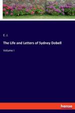 The Life and Letters of Sydney Dobell