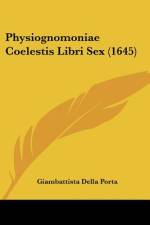 Physiognomoniae Coelestis Libri Sex (1645) af Giambattista della Porta
