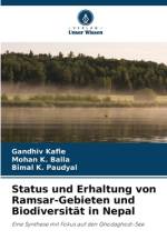 Status und Erhaltung von Ramsar-Gebieten und Biodiversität in Nepal af Gandhiv Kafle