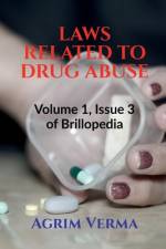 LAWS RELATED TO DRUG ABUSE af Agrim Verma