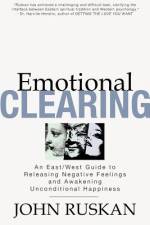 Emotional Clearing af John Ruskan
