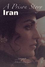A Prison Story Iran af Mehri Dadgar