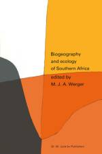 Biogeography and Ecology of Southern Africa af A. C. van Bruggen