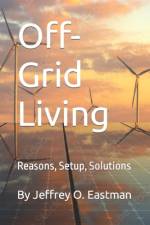 Off-Grid Living af Jeffrey O Eastman