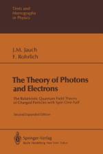 The Theory of Photons and Electrons af F. Rohrlich