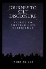Journey to Self Disclosure af James Briggs
