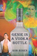 Genie in a Vodka Bottle af Rob Rosen