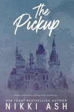 The Pickup af Nikki Ash