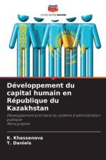 Développement du capital humain en République du Kazakhstan af K. Khassenova