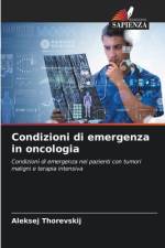 Condizioni di emergenza in oncologia af Aleksej Thorevskij