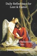 Daily Reflections for Lent & Easter af John Paul Thomas