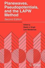 Planewaves, Pseudopotentials, and the LAPW Method af Lars Nordström