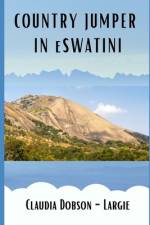 Country Jumper in eSwatini af Claudia Dobson-Largie