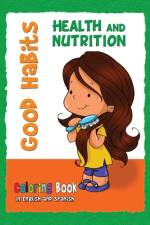 Good Habits Coloring Book - Health and Nutrition af Agnes De Bezenac