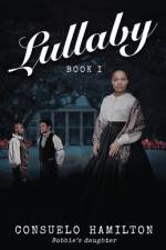Lullaby (BOOK 1) af Consuelo Hamilton