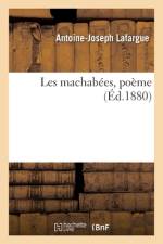 Les machabées, poème af Antoine-Joseph Lafargue