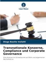 Transnationale Konzerne, Compliance und Corporate Governance af Diogo Basilio Vailatti