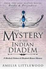 The Mystery of the Indian Diadem af Amelia Littlewood