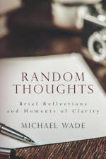 Random Thoughts af Michael Wade