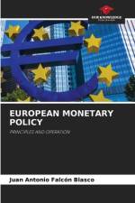 EUROPEAN MONETARY POLICY af Juan Antonio Falcón Blasco