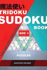 Tridoku Sudoku Book. Hard and Very Hard Levels. af Basford Holmes