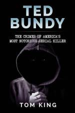 Ted Bundy af Tom King