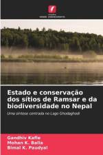 Estado e conservação dos sítios de Ramsar e da biodiversidade no Nepal af Gandhiv Kafle