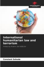 International humanitarian law and terrorism af Constant Sohode