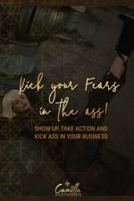 Kick your fear in the ass! af Camilla Kristiansen