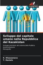 Sviluppo del capitale umano nella Repubblica del Kazakistan af K. Khassenova