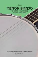 JOHAN'S TENOR BANJO   SETS   TUNES  PART af Johan De Wal