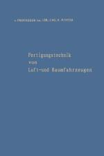 Fertigungstechnik von Luft- und Raumfahrzeugen af Hermann Winter