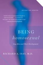 Being Homosexual af Richard Isay