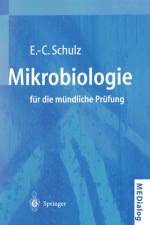 Mikrobiologie für die mündliche Prüfung af Eva-Cathrin Schulz