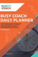 Busy Coach Daily Planner af Mandy Green