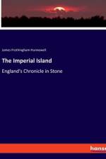 The Imperial Island af James Frothingham Hunnewell