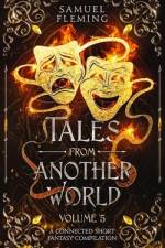 Tales from Another World af Samuel Fleming