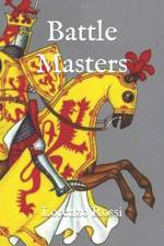 Battle Masters af Lorenzo Rossi