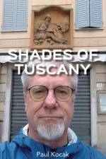 Shades of Tuscany af Paul Kocak