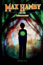 Max Hamby and the Emerald Hunt af Kathy Cyr
