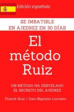 El Metodo Ruiz af Jean-Baptiste Louviers