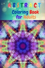 Abstract Coloring Book for Adults