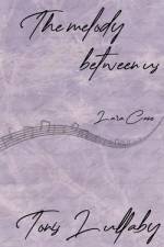 The melody between us af Lara Cane