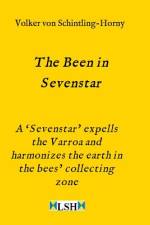 The Been in Sevenstar af Volker von Schintling-Horny
