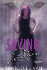 Saving Storm af Dawn Sullivan